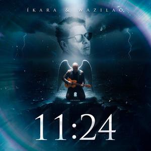 11:24 (feat. Wazilao)