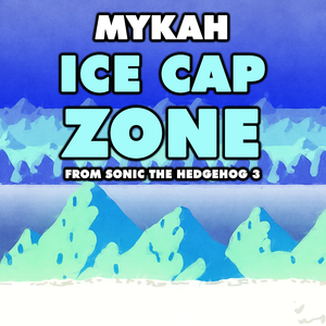 Ice Cap Zone Act 1 (From "Sonic the Hedgehog 3")