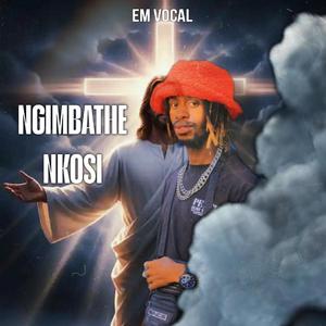 Ngimbathe nkosi