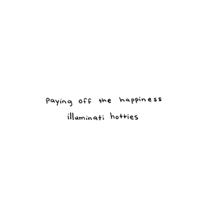Paying off the Happiness