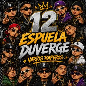 12 ESPUELA DUVERGE (feat. Cali Mc & Slivi Films)