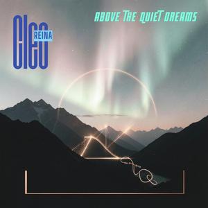 Above the Quiet Dreams (Special Version)