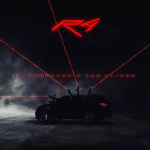 R4 (feat. Los Taiger)