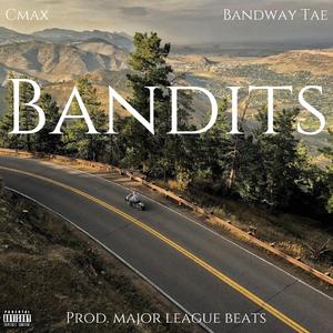 Bandits (feat. Bandway Tae)