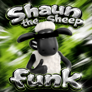 Shaun The Sheep Funk