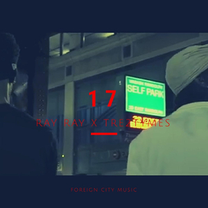 17 (feat. Tre2tymes)