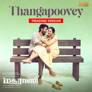 Thangapoovey (Trending Version)