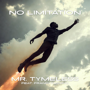 No Limitations