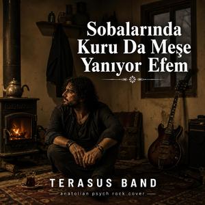 SOBALARINDA KURU DA MESE YANIYOR (Psychedelic Anatolian Rock)