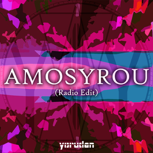 Amosyrou (Radio Edit)
