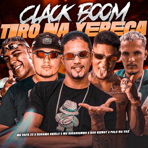 Clack Boom Tiro na Xereca