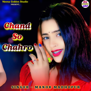 Chand So Chahro