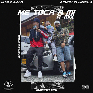 Me Toca a Mi (Remix)