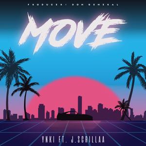 MOVE (feat. J Scrillaa)