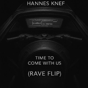 TIME TO COME WITH US (EDIT)