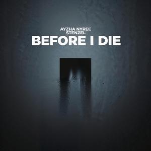 Before I Die