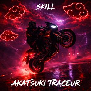 AKATSUKI TRACEUR (feat. DJ-DESTROYDEM)