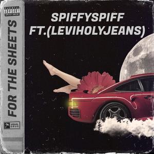 For the Sheets (feat. LeviHolyJeans)