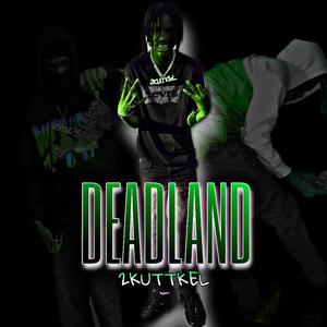 DEADLAND