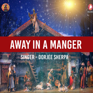 Away In A Manger