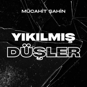 Yıkılmış Düşler