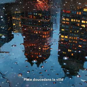 Bruits de pluie