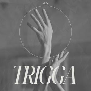 TRIGGA