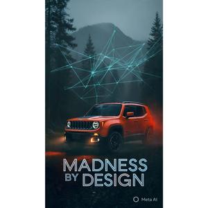 Madness By Design