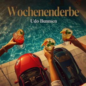 Wochenenderbe