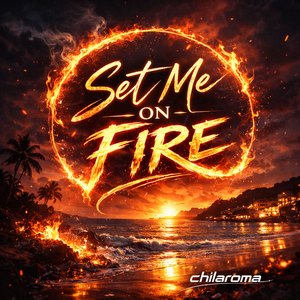 Set Me on Fire