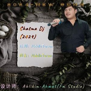 Chatma Dj(2024)