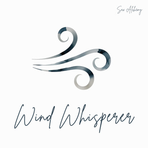 Wind Whisperer