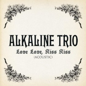 Love Love, Kiss Kiss (Acoustic Version)