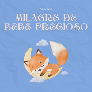 Milagre De Bebê Precioso