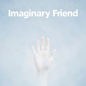 Imaginary Friend