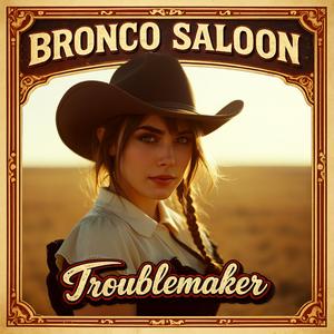 Troublemaker