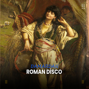 Damardan Roman Disco