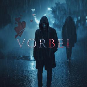 VORBEI