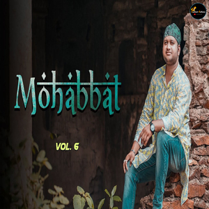 Mohabbat - Vol. 6