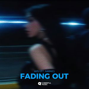 Fading Out