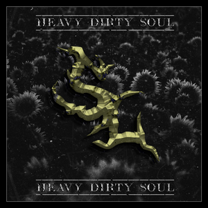 Heavy Dirty Soul
