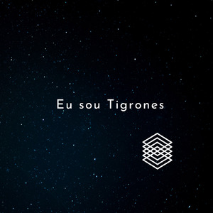 Eu sou Tigrones