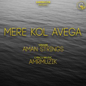 Mere Kol Avega