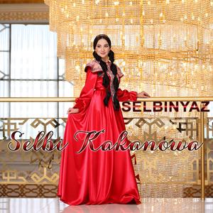 Selbinyaz (feat. Selbi Kakanowa)