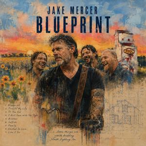 Blueprint (feat. Jake Mercer)