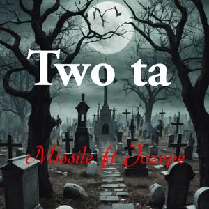 Two ta (feat. Jozepe)