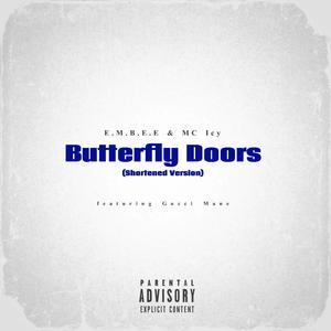 Butterfly Doors (feat. Gucci Mane) (Shortened Version)