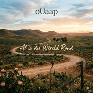 Al is die Wereld Rond