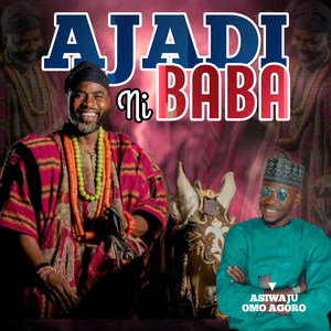 Ajadi Ni Baba