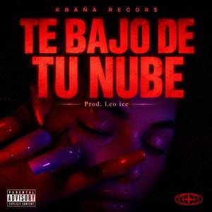 TE BAJO DE TU NUBE v1